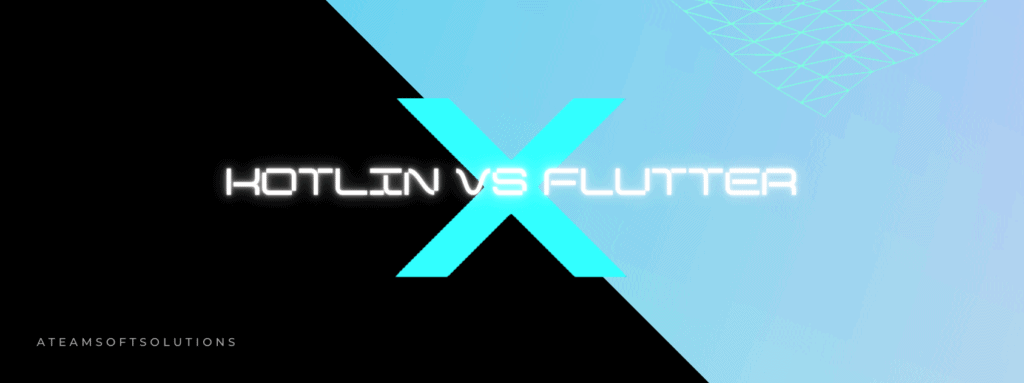 Kotlin vs Flutter