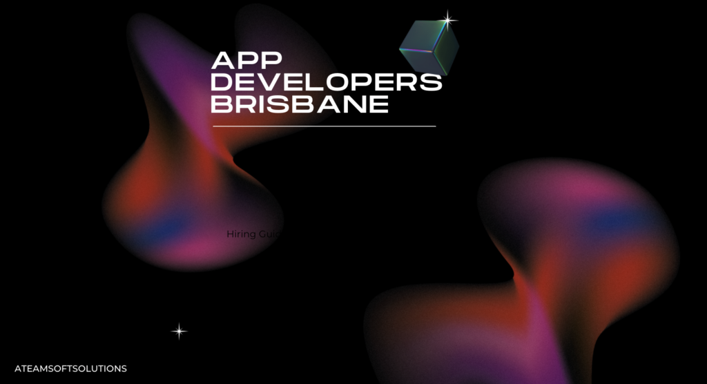 Top 10 Mobile App Development Companies in Brisbane 2022