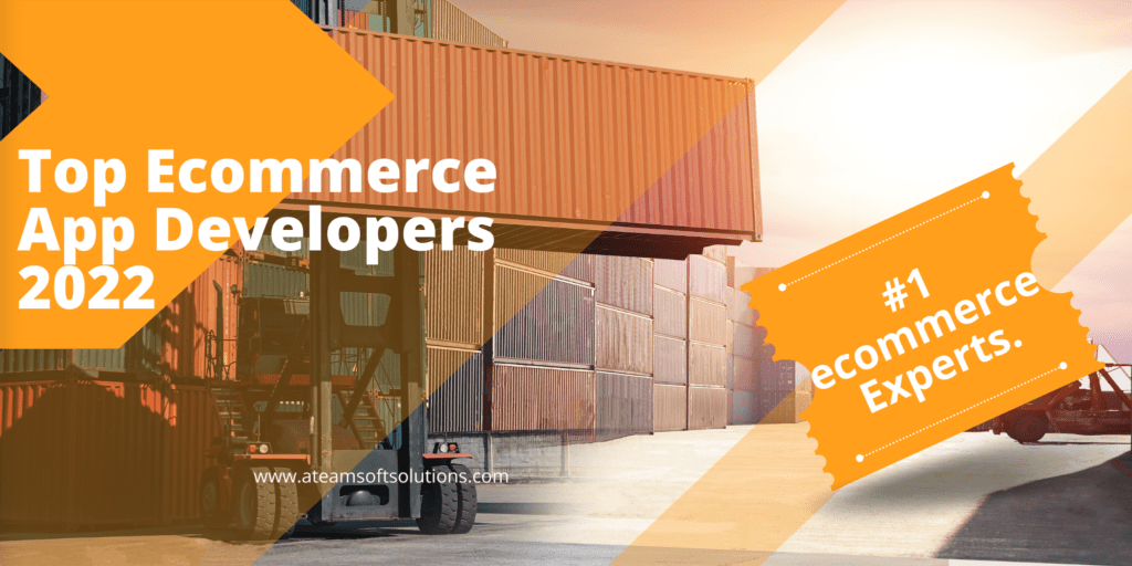 Top 20 eCommerce Development Companies of 2022