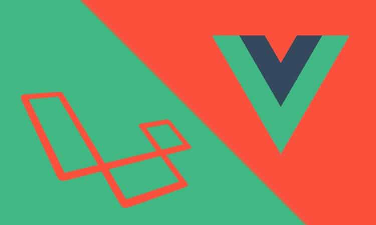 Laravel and Vue.js Blends Very Well