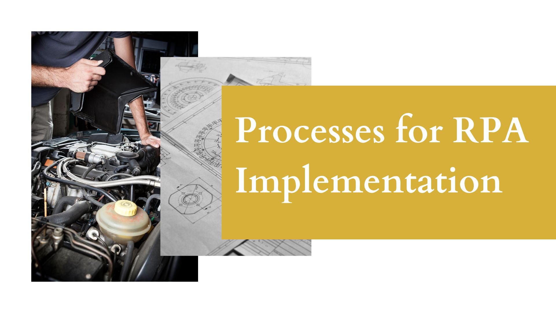 Processes for RPA Implementation