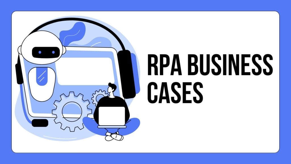 RPA business cases