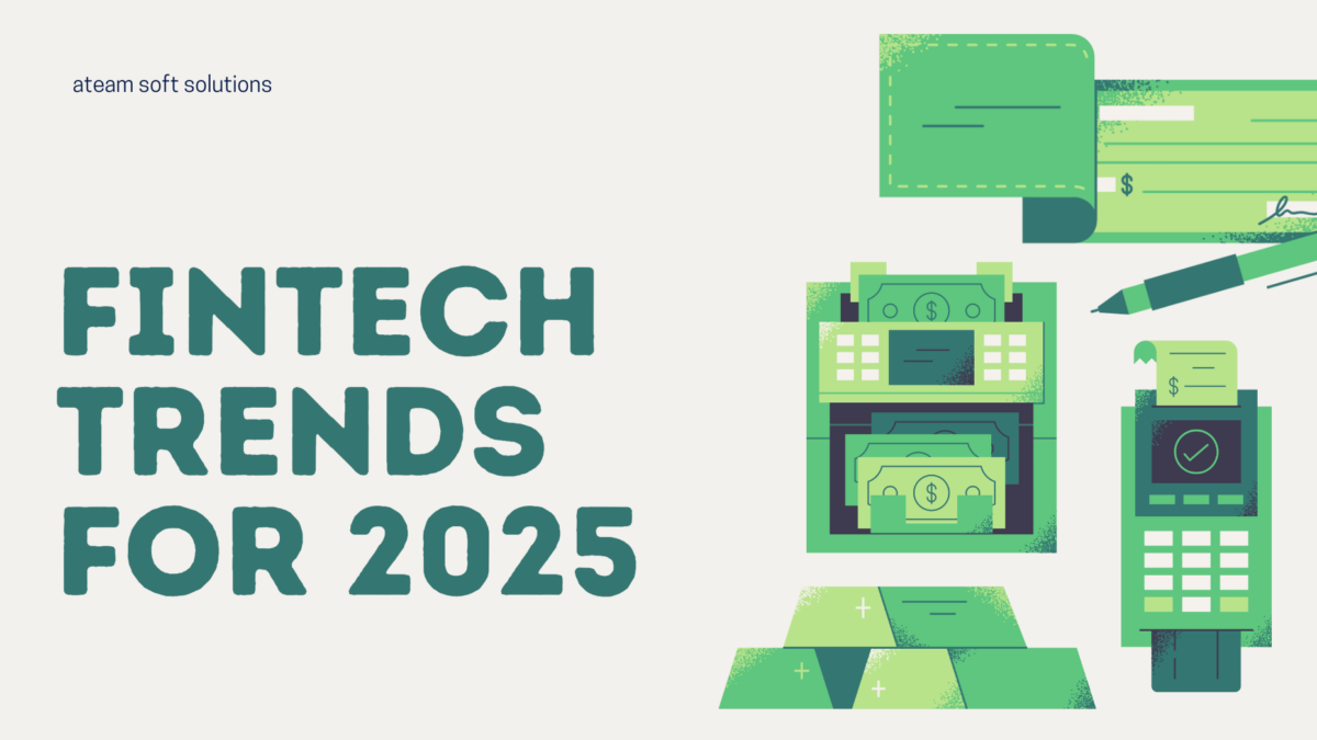 Financial Technology Trends for 2025